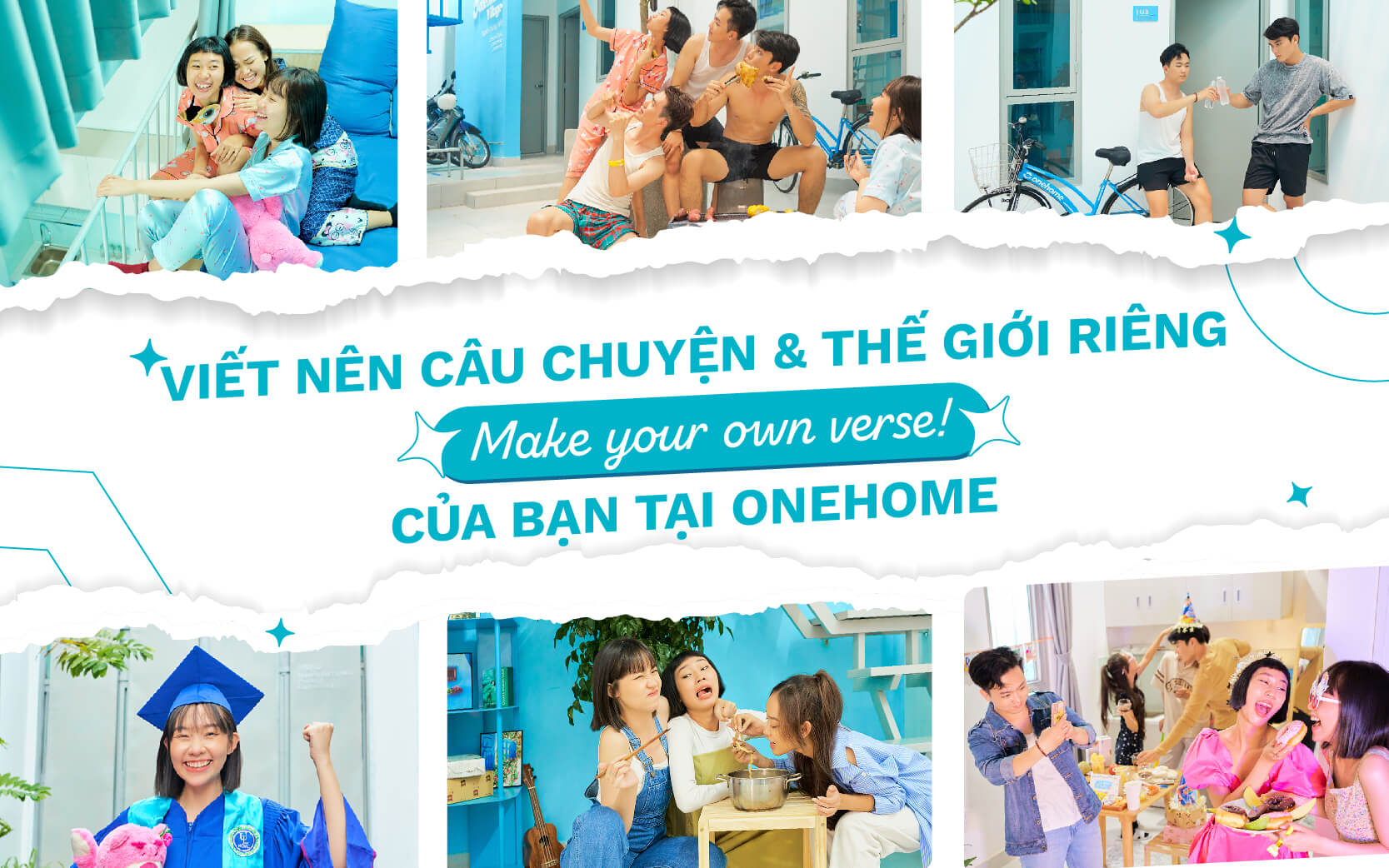 MAKE YOUR OWN VERSE! VIẾT NÊN CÂU CHUYỆN & THẾ GIỚI RIÊNG CỦA BẠN TẠI ONEHOME